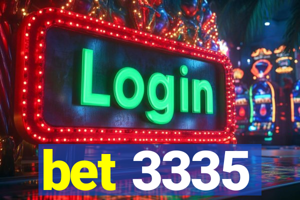 bet 3335